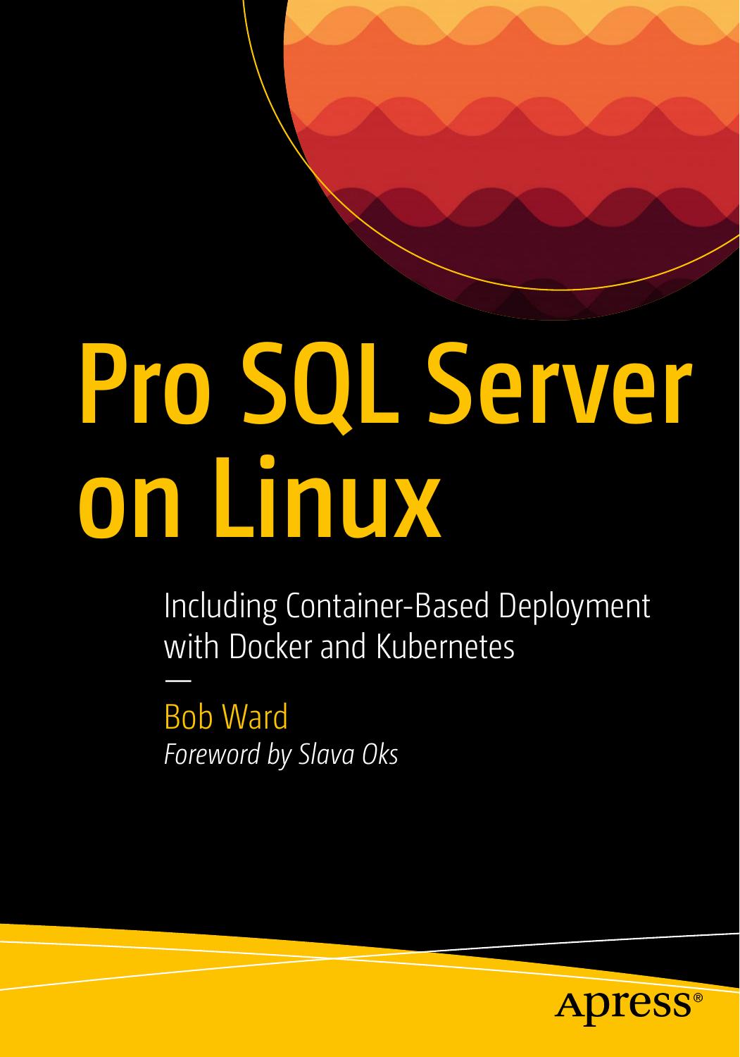 Pro SQL Server on Linux