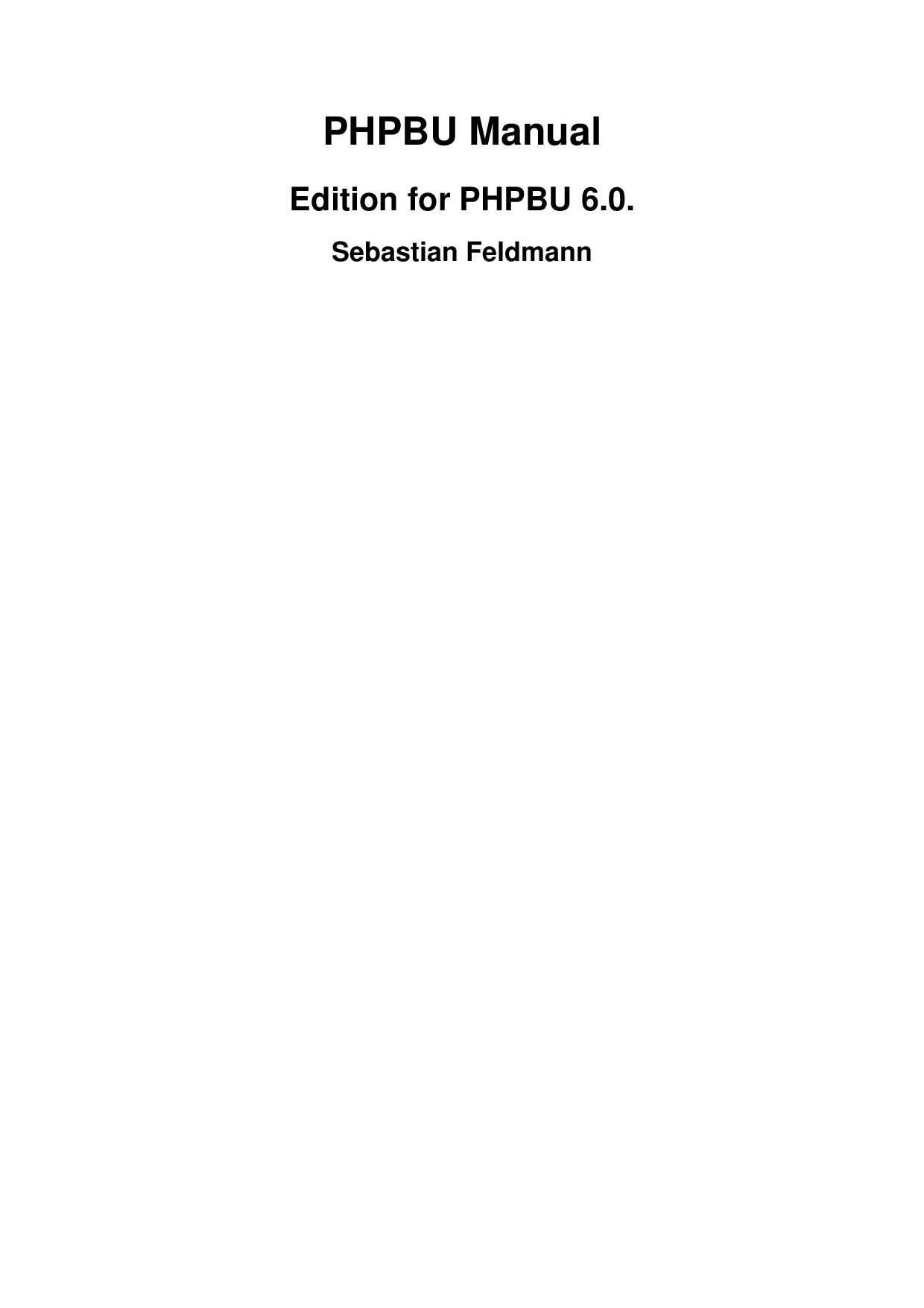 PHPBU Manual - Edition for PHPBU 6.0.